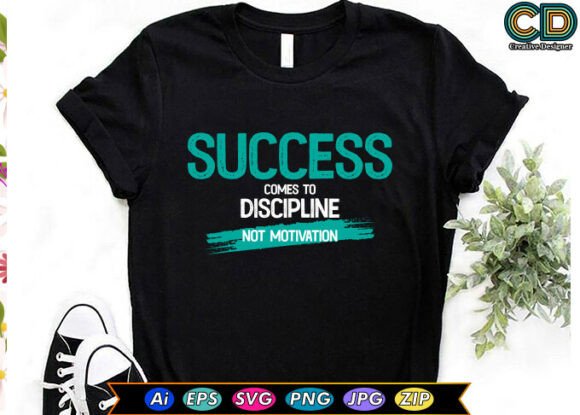 Success Comes to Discipline, Not Motivation